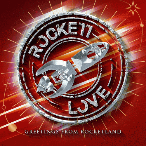 Rockett Love : Greetings from Rocketland